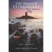 Un amour extravagant: L'île rouge