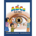 The ABCs of My Body: Book 2, The Eye