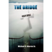 The Bridge: Your Soul