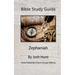 Bible Study Guide -- Zephaniah