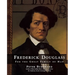Frederick Douglass: For the Great Family of Man