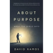 What The Bible Says About Purpose