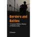 Borders and Battles: A Concise Military History of Modern India
