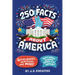 250 Facts about America: Quizzes, Quotes, Questions, and More! with Bonus Journal Pages for Writing!