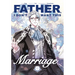 Father, I Don't Want This Marriage, Volume 6