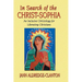 In Search of the Christ-Sophia: An Inclusive Christology for Liberating Christians