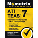 ATI TEAS Secrets Study Guide - TEAS 7 Prep Book, Six Full-Length Practice Tests (1,000+ Questions), Step-by-Step Video Tutorials: [Updated for the 7th