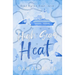 High Seas Heat