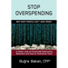 Stop Overspending: Why Most People Can't Save Money