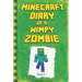 Minecraft: Diary of a Wimpy Zombie Book 2: Legendary Minecraft Diary. an Unnoficial Minecraft Book for Kids