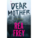 Dear Mother: A Thriller