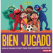 Bien Jugado (Good Game): Guía de Sesame Street (R) Para Tener Espíritu Deportivo (a Sesame Street (R) Guide to Being a Good Sport)