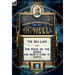 The Collected Strange & Science Fiction of H. G. Wells: Volume 4-The Sea Lady & The Food of the Gods and How it Came to Earth