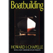 Boatbuilding: A Complete Handbook of Wooden Boat Construction (Revised)