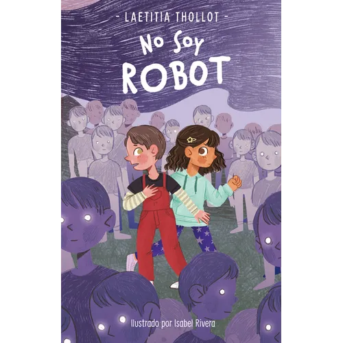 No Soy Robot / I Am Not a Robot