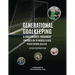 Generational Goalkeeping: A Grassroots Roadmap for Ages U8 to World Class (Youth Edition: U8 - U10)