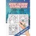 Advent Calendar Coloring Book for kids: 24 Numbered Christmas Colouring Pages - Countdown Christmas - Christmas favourites like reindeer, angels, bell