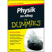 Physik im Alltag für Dummies