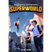 Superworld: An Alternate Reality Fantasy