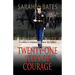 Twenty-One Steps of Courage