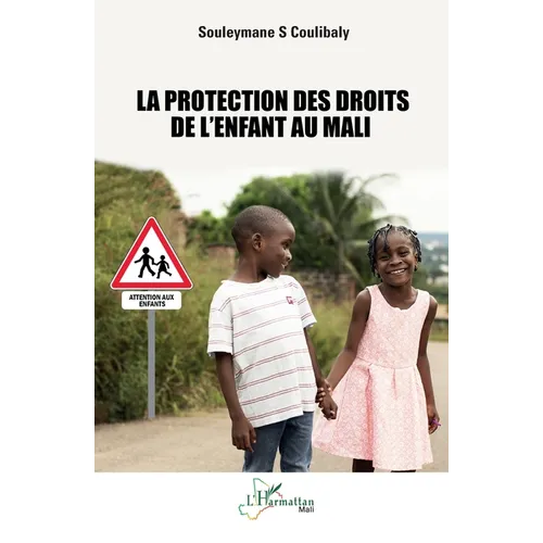 La protection des droits de l'enfant au Mali