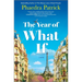 The Year of What If