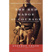 The Red Badge of Courage: An Episode of the American Civil War