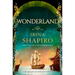 Wonderland: A Totally Gripping and Emotional Historical Timeslip Novel