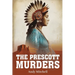 The Prescott Murders