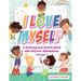 I Love Myself: A Coloring and Activity Book with Self-Love Affirmations Volume