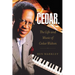 Cedar: The Life and Music of Cedar Walton Volume 18