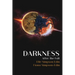 Darkness After the Fall