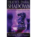 Death's Dark Shadows: Book Three of the Hallowed Treasures Saga