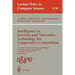 Intelligence in Services and Networks: Technology for Cooperative Competition: Fourth International Conference on Intelligence in Services and Network