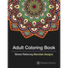 Adult Coloring Books: A Coloring Book for Adults Featuring Stress Relieving Mandalas