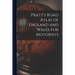 Pratt's Road Atlas of England and Wales for Motorists