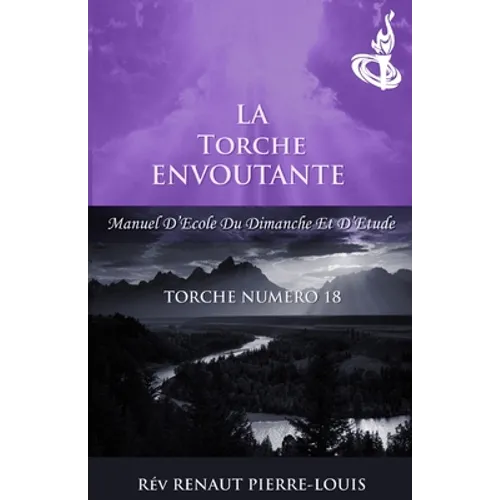 La Torche Envoutante: Torche Numero 18