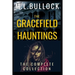 The Gracefield Hauntings: The Complete Collection