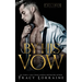 By His Vow: A Billionaire Arranged Marriage Romance