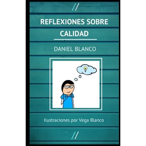 Reflexiones sobre Calidad