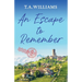 An Escape to Remember