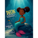 Deon the Mindful Mermaid
