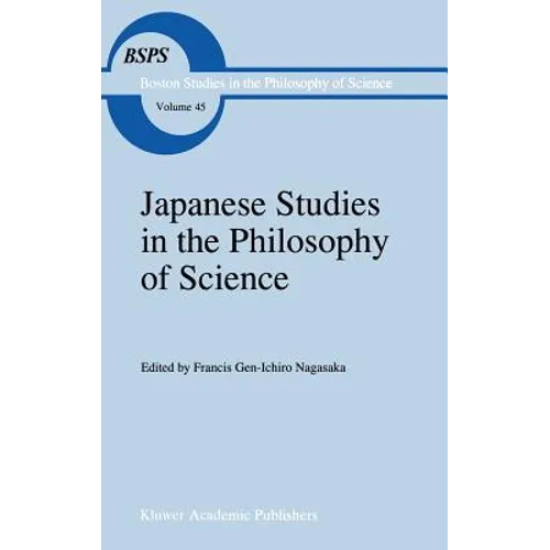 Japanese Studies in the Philosophy of Science