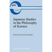 Japanese Studies in the Philosophy of Science