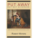 Put Away But Not Divorced