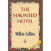 The Haunted Hotel