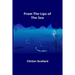 From the Lips of the Sea