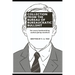 Collection from the Bureau of Bureaucratic Bullshit: For every hardworking asshat going nowhere