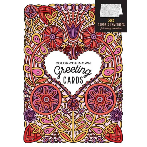 Color-Your-Own Greeting Cards: 30 Cards & Envelopes for Every Occasion