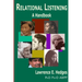 Relational Listening: A Handbook: Cross-Culturally Resonant Gateways into Human Relational Experience